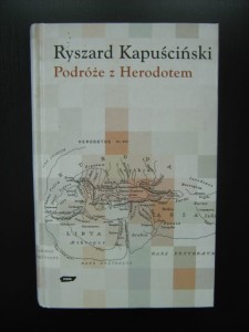 Ryszard Kapuściński, Podróże z Herodotem