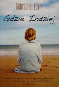 Gabrielle Zevin, Gdzie Indziej