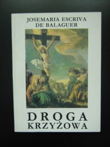 Josemaria Escriva de Balaguer, Droga Krzyżowa