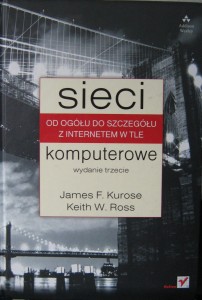 James F. Kurose Keith W. Ross, Sieci komputerowe