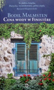 Bodil Malmsten, Cena wody w Finistere