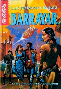 Lois McMaster Bujold, Barrayar