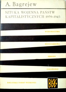 Bagrejew, Sztuka wojenna państw kapitalistycznych 1939- 1945