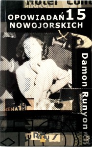 Damon Runyon, 15 opowiadań nowojorskich