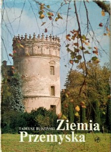 Tadeusz Budziński, Ziemia Przemyska