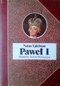 Natan Ejdelman, Paweł I