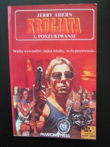 Jerry Ahern, Krucjata 3 Poszukiwanie