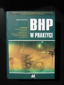 Bogdan Rączkowski, BHP w praktyce