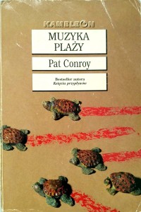 Pat Conroy, Muzyka plaży