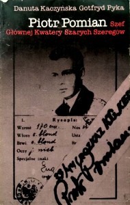 Danuta Kaczyńska Gotfryd Pyka, Piotr Pomian Szef Głównej Kwatery Szarych Szeregów