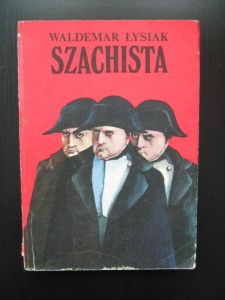Waldemar Łysiak, Szachista wyd. KAW