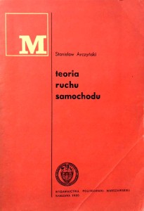Stanisław Arczyński, Teoria ruchu samochodu
