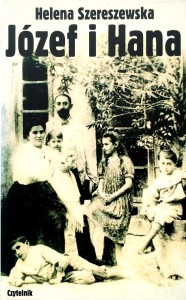 Helena Szereszewska, Józef i Hana