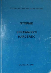 praca zbiorowa, Stopnie i sprawności harcerek