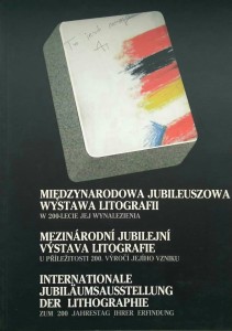 Międzynarodowa Jubileuszowa Wystawa Litografii w 200-lecie jej wynalezienia