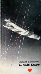 Janusz Meissner, L jak Lucy
