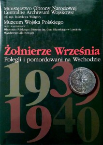 Żołnierze Września Polegli i pomordowani na Wschodzie