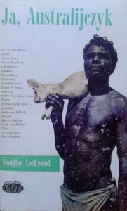 Douglas Lockwood, Ja, Australijczyk