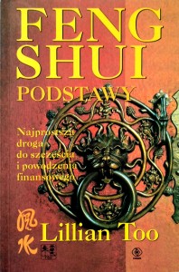 Lillian Too, Feng Shui Podstawy