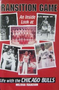 Melissa Isaacson, Transition Game Life with the Chicago Bulls