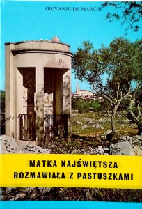 Giovanni De Marchi, Matka Najświętsza rozmawiała z pastuszkami