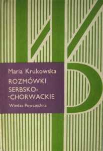 Maria Krukowska, Rozmówki serbsko- chorwackie