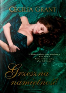 Cecilia Grant, Grzeszna namiętność