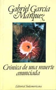 Gabriel Garcia Marquez, Cronica de una muerte anunciada