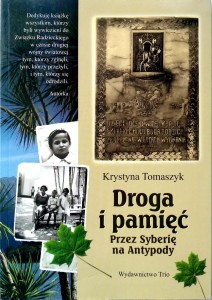 Krystyna Tomaszyk, Droga i pamięć