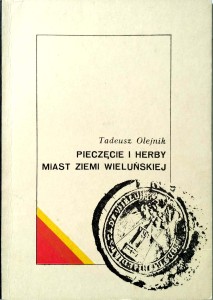 Tadeusz Olejnik, Pieczęcie i herby miast ziemi wieluńskiej