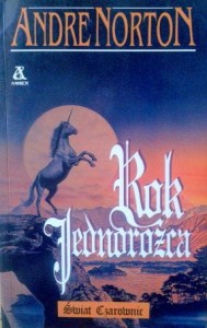 Andre Norton, Rok Jednorożca