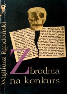 Wigiliusz Randoński, Zbrodnia na konkurs