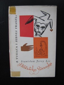 Stanisław Jerzy Lec, Z tysiąca i jednej fraszki