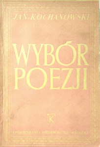 Jan Kochanowski, Wybór poezji