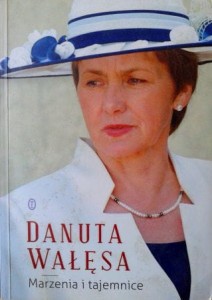 Danuta Wałęsa, Marzenia i tajemnice