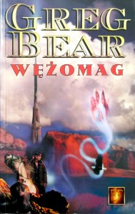 Greg Bear, Wężomag