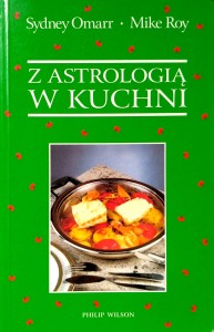 Sydney Omarr Mike Roy, Z astrologią w kuchni