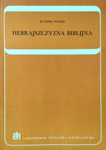 Paweł Nowicki, Hebrajszczyzna biblijna