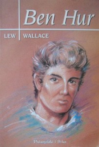 Lew Wallace, Ben Hur wyd. Prószyński i S- ka