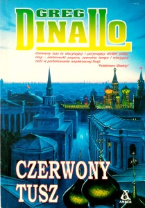 Greg Dinallo, Czerwony tusz