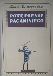 Anatol Winogradow, Potępienie Paganiniego