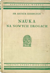 Sir Arthur Eddington, Nauka na nowych drogach