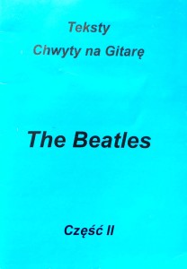 Teksty Chwyty na gitarę The Beatles Część 2