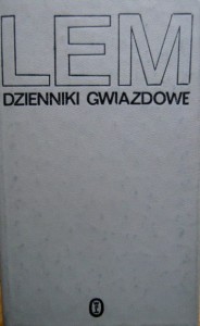 Stanisław Lem, Dzienniki gwiazdowe wyd. Literackie