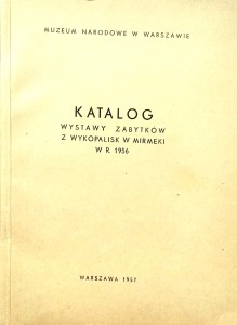 Katalog wystawy zabytków z wykopalisk w Mirmeki w 1956