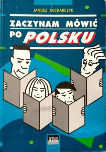Janusz Kucharczyk, Zaczynam mówić po polsku