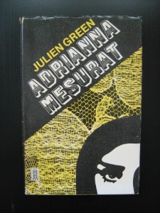 Julien Green, Adrianna Mesurat
