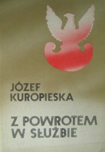 Józef Kuropieska, Z powrotem w służbie