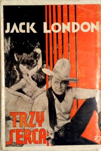 Jack London, Trzy serca