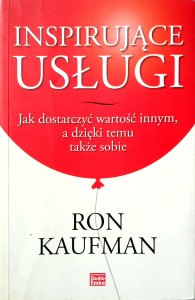 Ron Kaufman, Inspirujące usługi